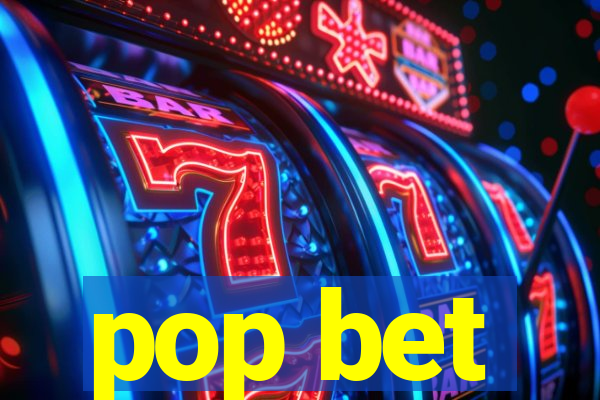 pop bet